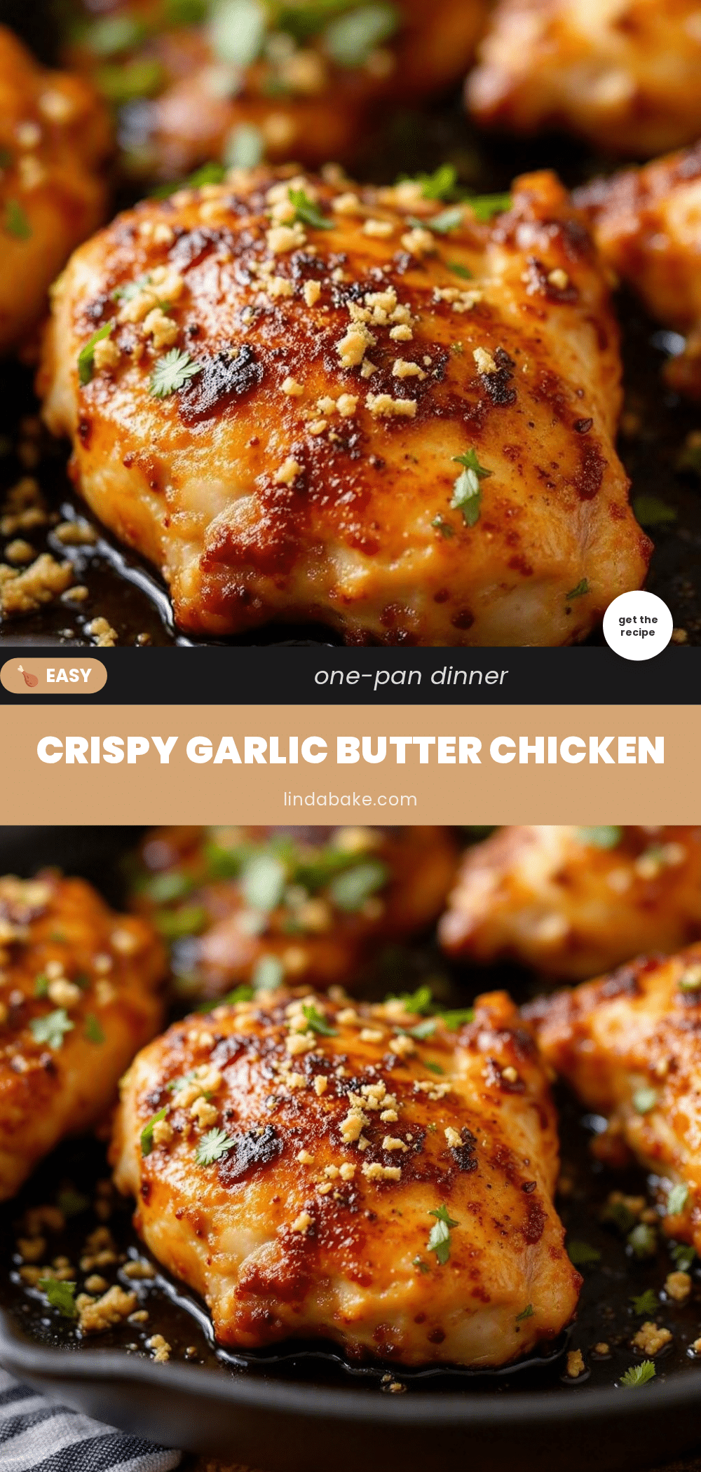 Crispy Garlic Butter Chicken Thighs recipe